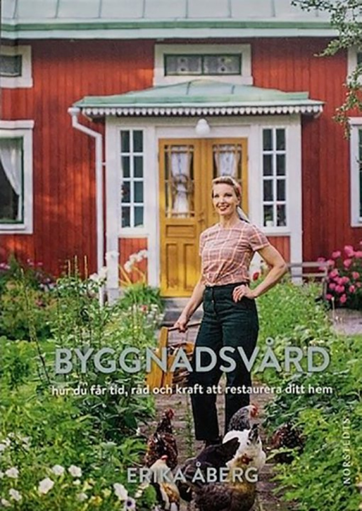 Byggnadsvård : hur du får tid, råd och kraft att restaurera ditt hem in the group at Växbo Lin (bok-i156)